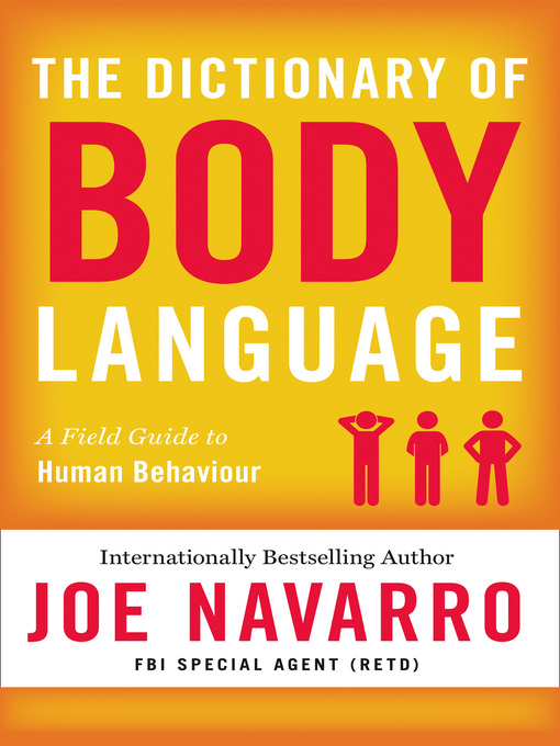 Title details for The Dictionary of Body Language by Joe Navarro - Available